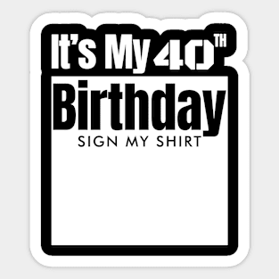 40th birthday Sticker